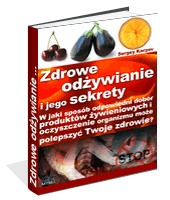Zdrowe odżywianie i jego sekrety