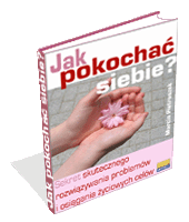 Jak pokochać siebie?